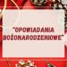 „Opowiadania bożonarodzeniowe” – rozstrzygnięcie konkursu literackiego