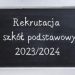 Zapisy dzieci do klasy pierwszej – aktualizacja
