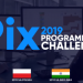 TAKA NAUKA? TO JA ROZUMIEM:) – PIX PROGRAMMING CHALLENGE 2019 – BRAWO WY:)