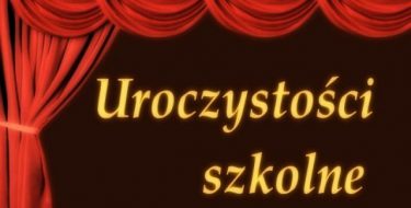 Uroczystości szkolne